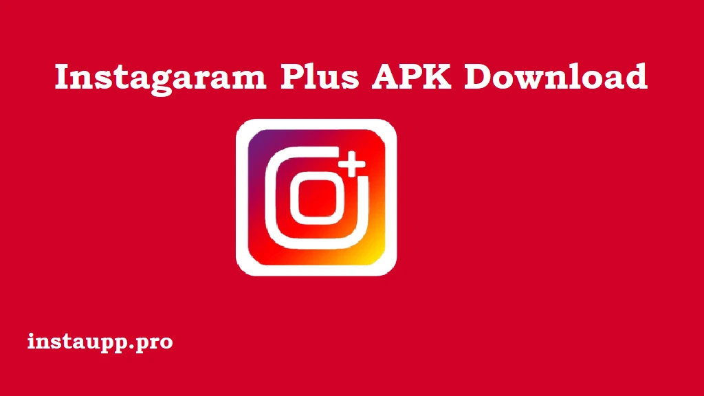 Instagram Plus APK download